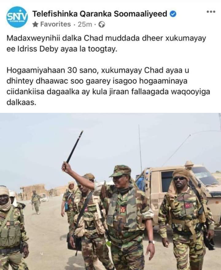 Warbaahinta Farmaajo oo tirtirtay war ay ka qortay dilka Madaxweynihii Chad