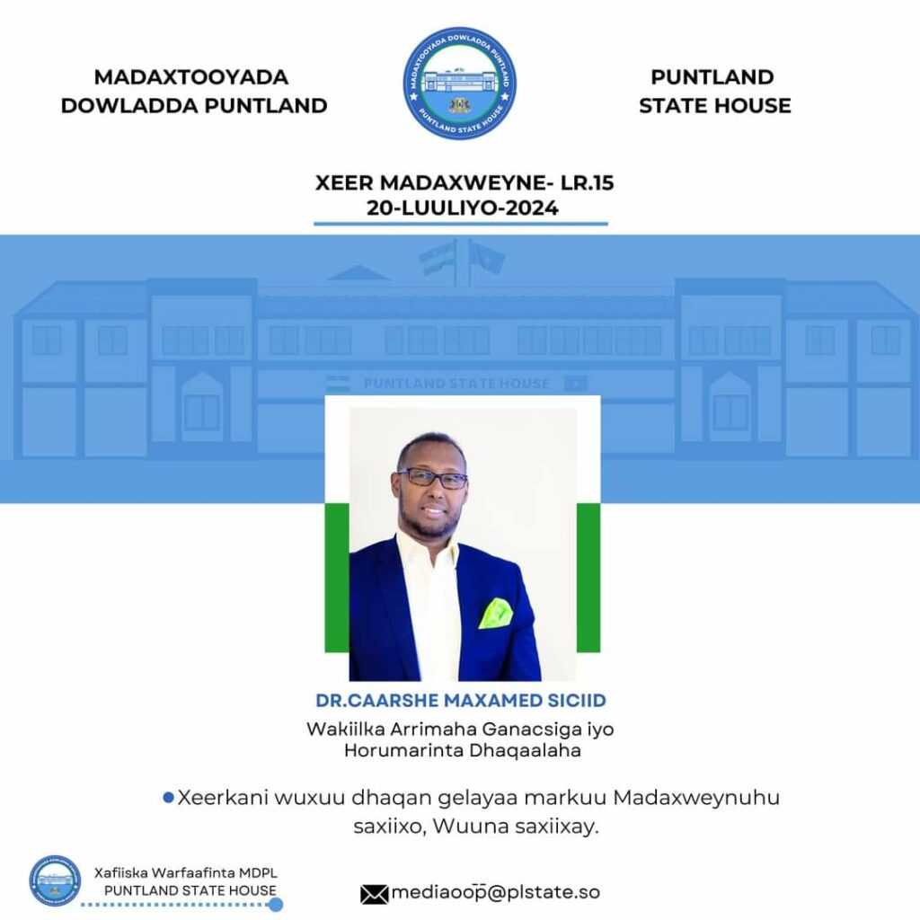 MADAXWEYNAHA OO MAGACAABAY WAKIILKA ARRIMAHA GANACSIGA IYO HORUMARINTA DHAQAALAHA.