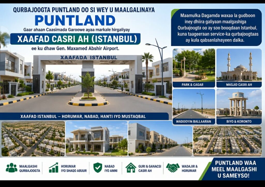 Qurbajoogta Iyo Dhisme-Wadaagga Puntland: Garab-staagga Xaafadda Istanbul.